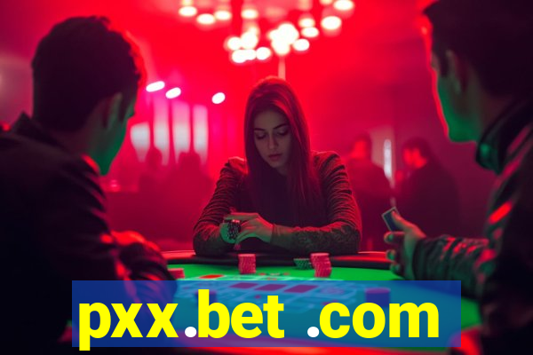 pxx.bet .com